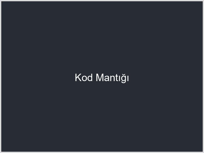 Kod Mantığı