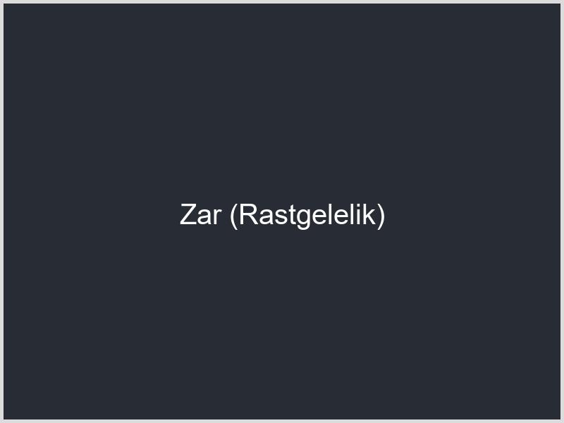 Zar (Rastgelelik)
