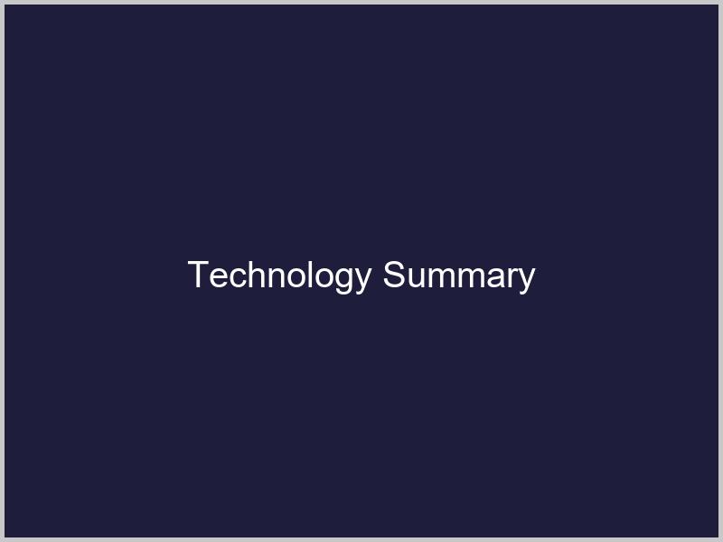 Technology Summary