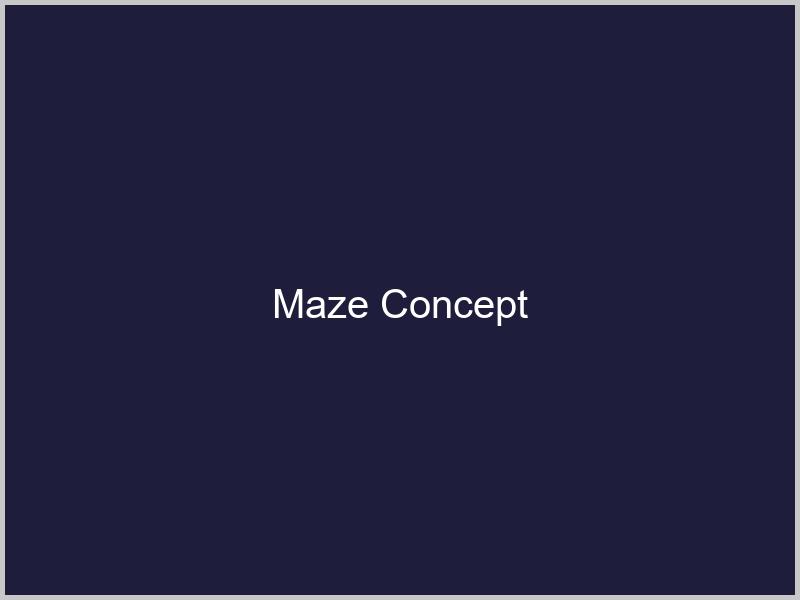 Maze Concept
