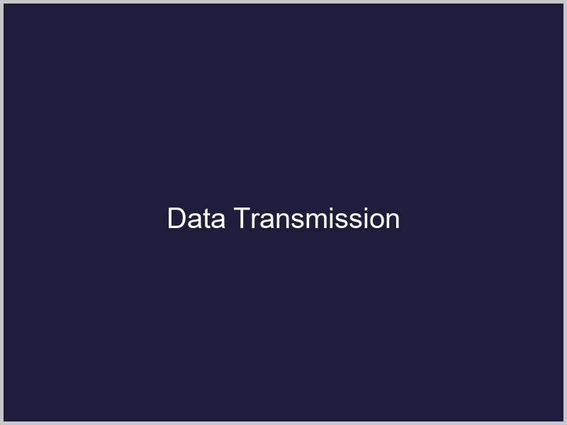 Data Transmission